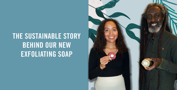 THE SUSTAINABLE STORY BEHIND OUR NEW BERGAMOT & CARDAMOM EXFOLIATING SOAP - WITH SABOON ALEE, LUXURY ORGANIC SOAP MAKER